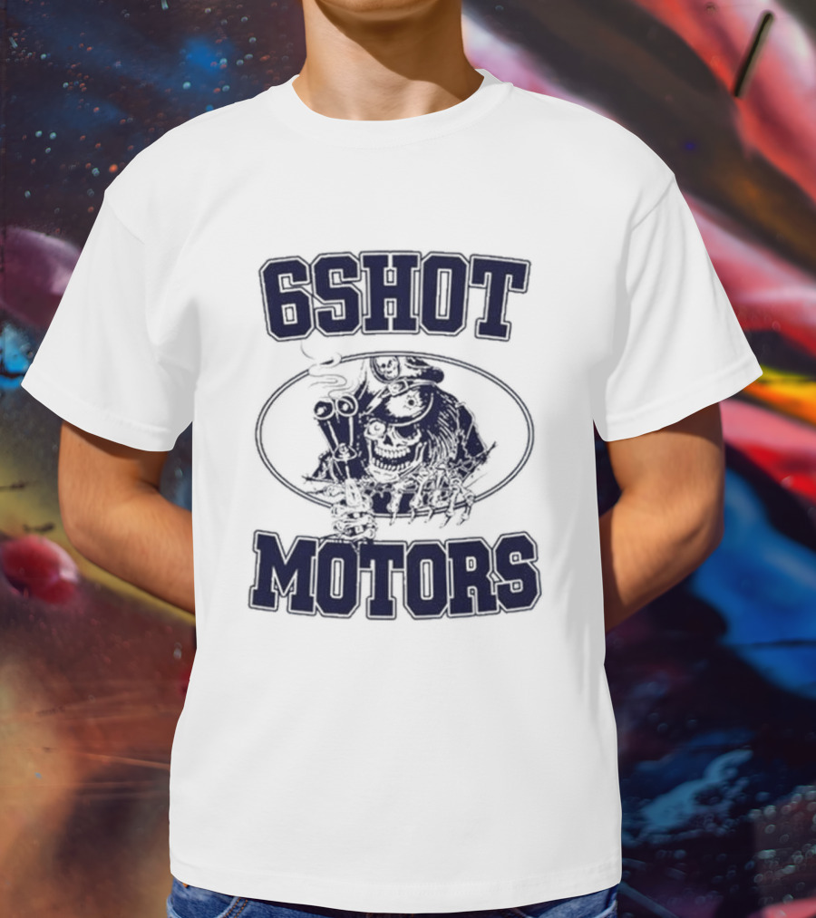 6Shot Motors Smoking Skull With Guns T-Shirt
