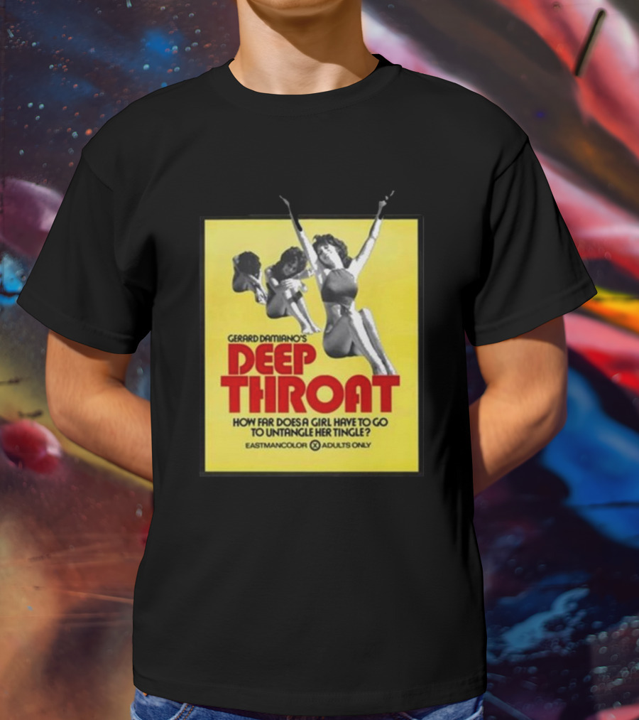Gerard Damiano’s Deep Throat How Far Does A Girl Have To Go To Untangle Her Tingle? Eastmancolor Adults Only T-Shirt