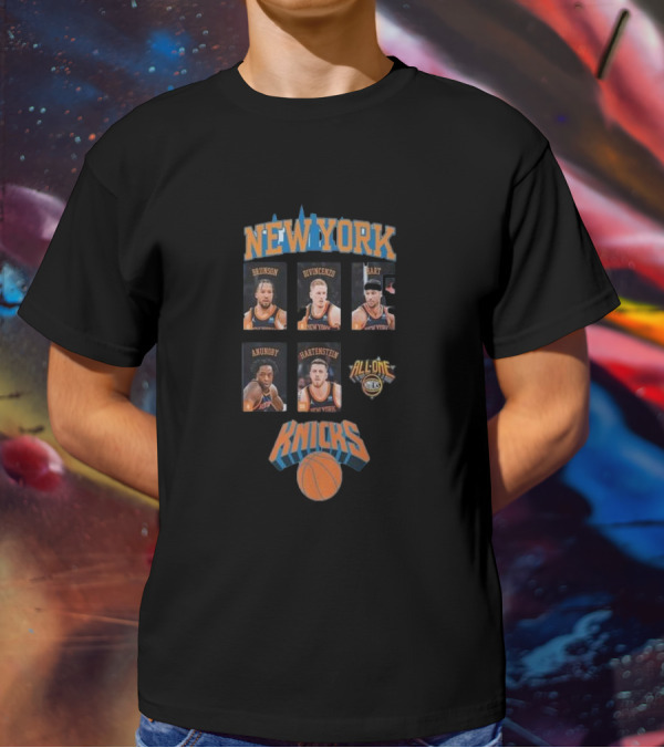 New York Knicks Brunson DiVincenzo Hart Anunoby Hartenstein All In All One Knicks T-Shirt