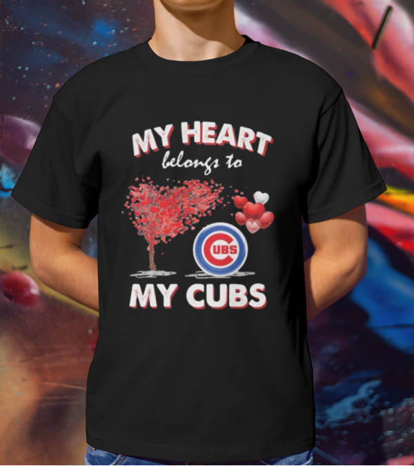 My Heart Belongs To My Cubs Chicago Cubs Love Tree Balloon Hearts T-Shirt