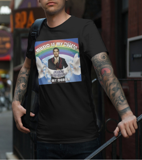 Music Is My Drug Blaine Anderson Is My Dealer Rainbow And Doves T-Shirt