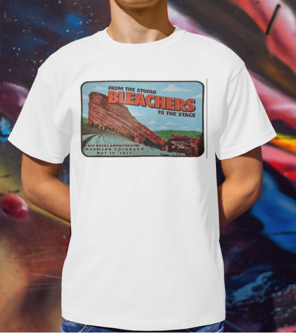 Bleachers From The Studio To The Stage Red Rocks Amphitheatre Morrison Colorado May 20 T-Shirt