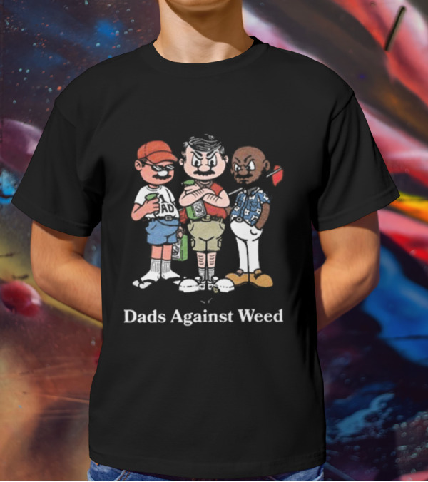Dads Against Weed Cartoon Nostalgic Comic T-Shirt