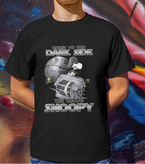 Come To The Dark Side We Have Snoopy Star Wars T-Shirt