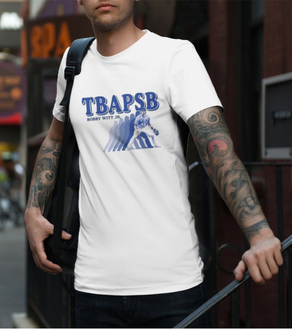 TBAPSB Bobby Witt Jr The Boys Are Playin’ Some Ball T-Shirt