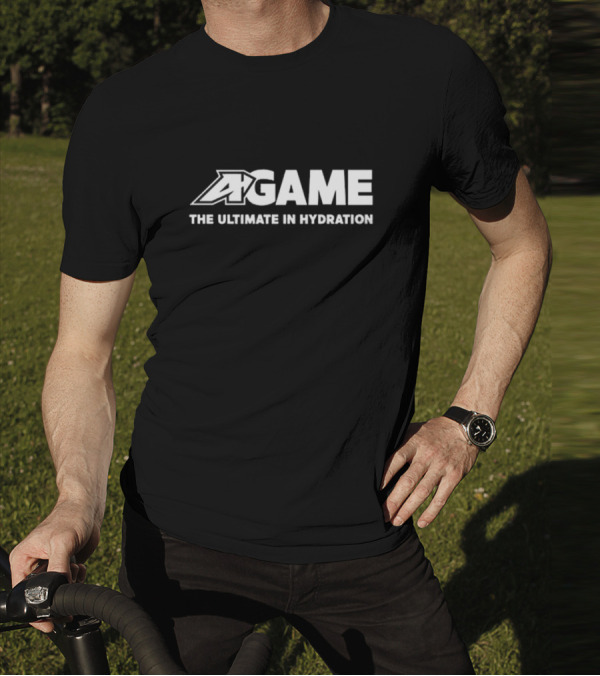 Getcha Swaller Wearing A-Game The Ultimate In Hydration T-Shirt