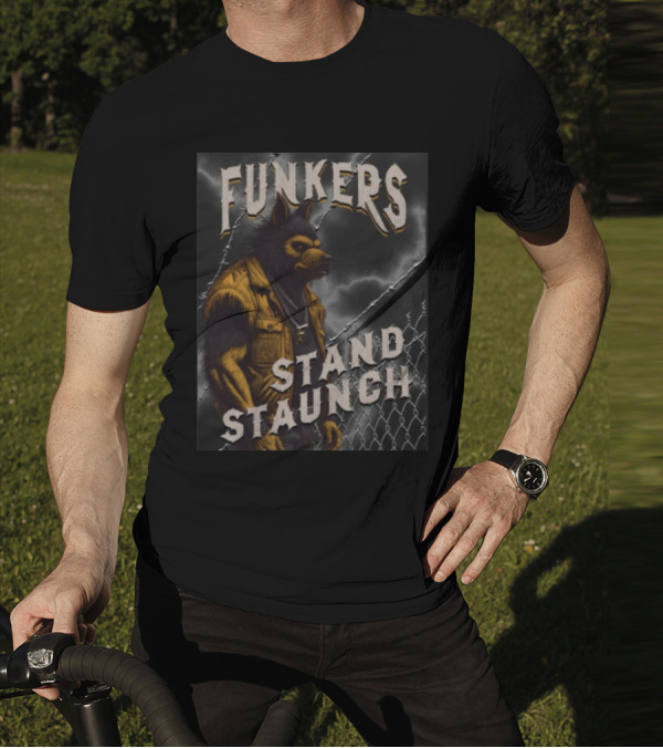 Funkers Stand Staunch Werewolf Against Barbed Fence T-Shirt