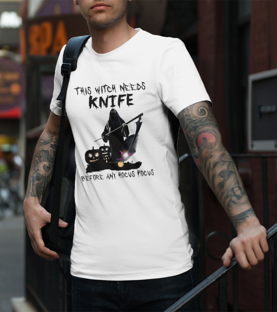 This Witch Needs Knife Before Any Hocus Pocus Halloween Pumpkins Dark Scene T-Shirt