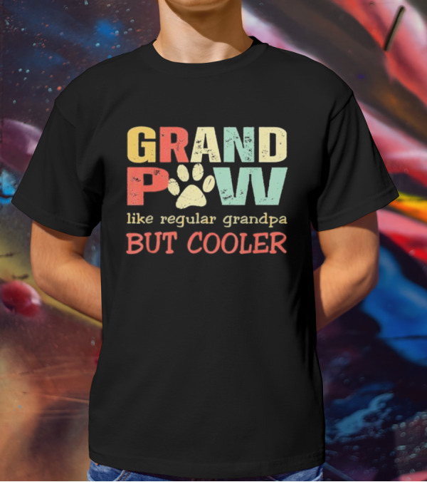 Grandpaw Like Regular Grandpa But Cooler Paw Print Father's Day T-Shirt