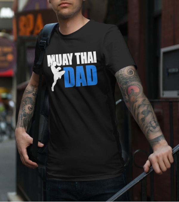 Muay Thai Dad Father's Day T-Shirt