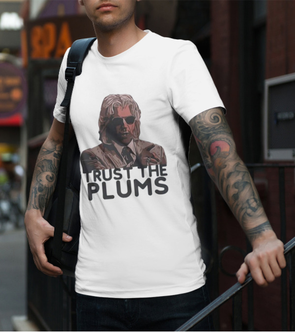 Trust The Plums Mysterious Figure With Sunglasses And Suit T-Shirt