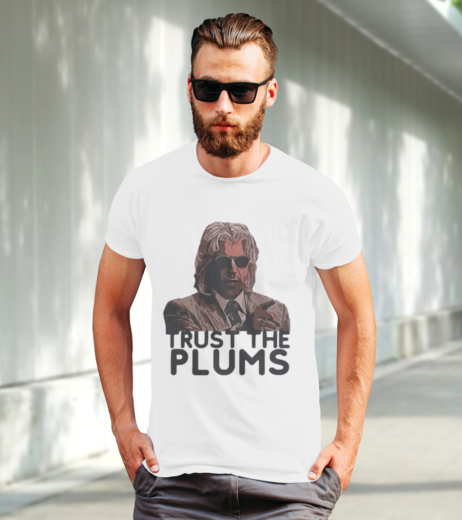 Trust The Plums Mysterious Figure With Sunglasses And Suit T-Shirt