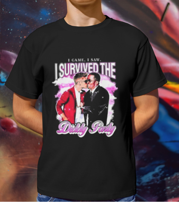 I Came I Saw I Survived The Diddy Party T-Shirt