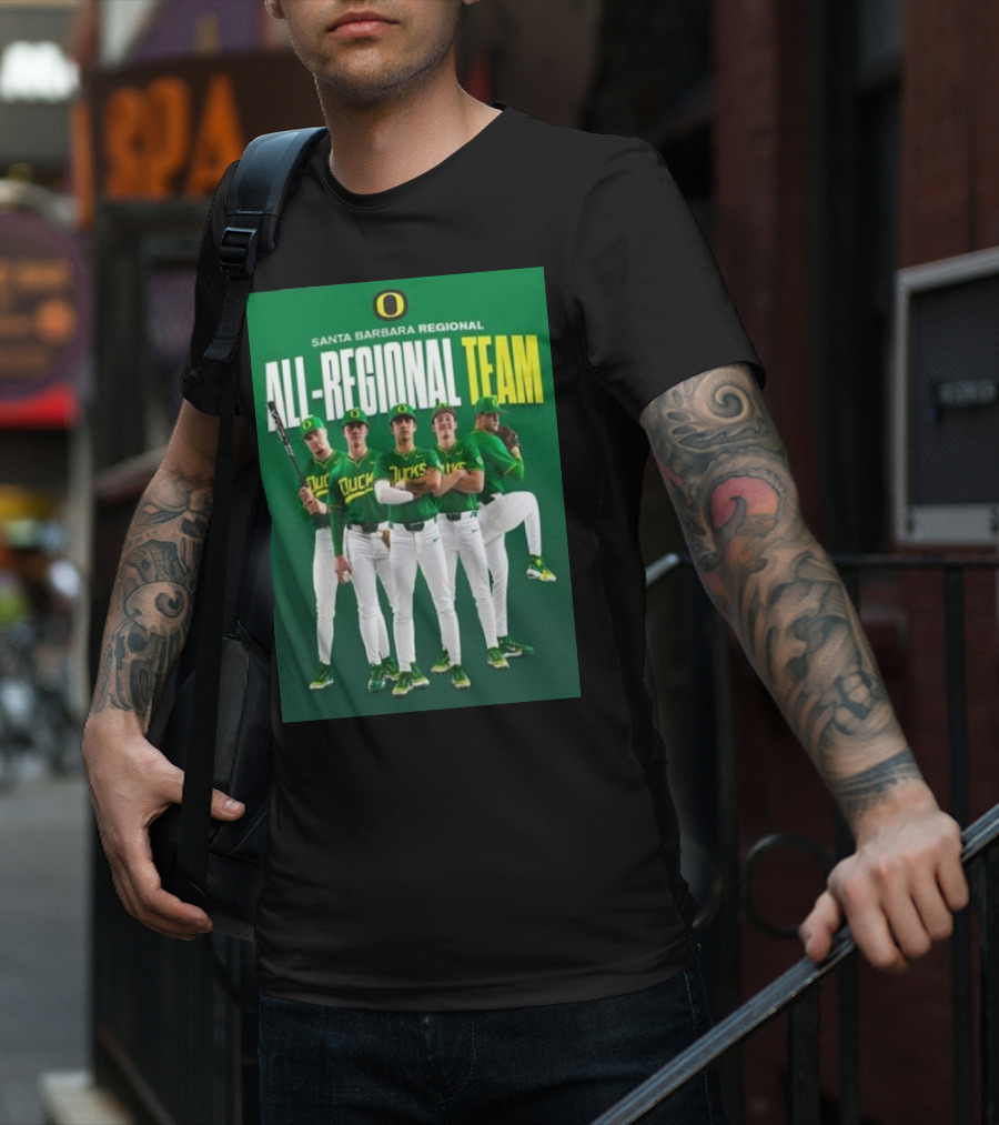 Santa Barbara Regional All-Regional Team Oregon Ducks Baseball T-Shirt