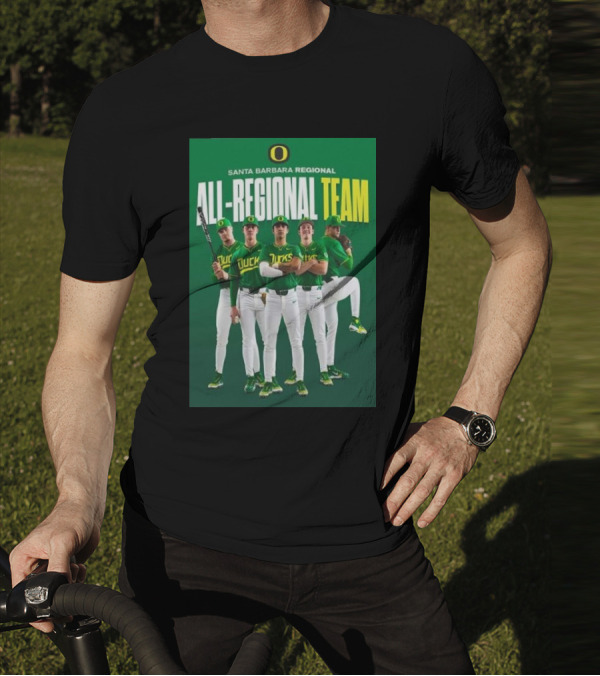 Santa Barbara Regional All-Regional Team Oregon Ducks Baseball T-Shirt