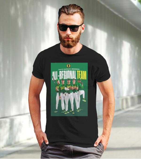 Santa Barbara Regional All-Regional Team Oregon Ducks Baseball T-Shirt