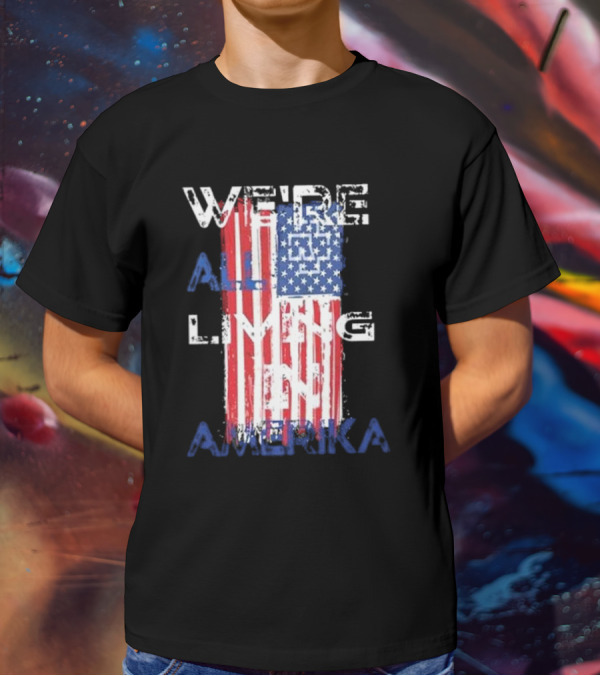 Rammstein Band We’re All Living In Amerika American Flag T-Shirt