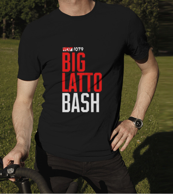 Hot 1079 Big Latto Bash Event Promotion T-Shirt