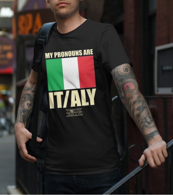 Dorian Electra My Pronouns Are Italy IT/ALY Italian Flag T-Shirt
