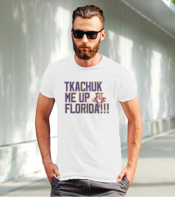 Tkachuk Me Up Florida Panthers T-Shirt
