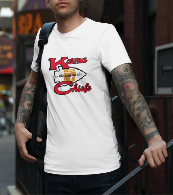 Karma Kelce 87 Is The Guy On The Chiefs T-Shirt