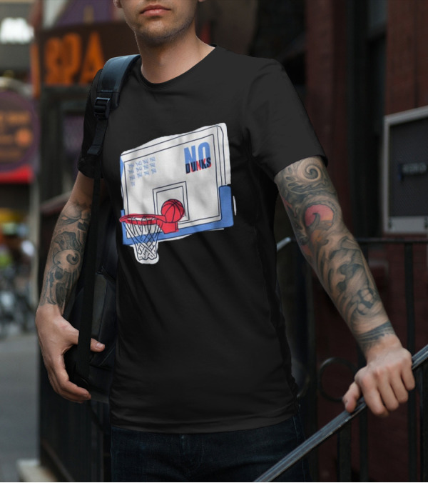 No Dunks Basketball Backboard With Tally Marks And Ball Wedgie T-Shirt