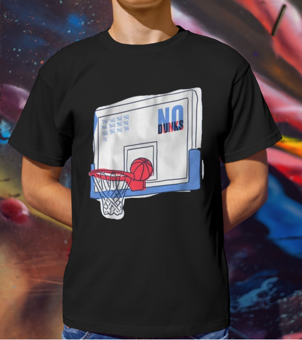 No Dunks Basketball Backboard With Tally Marks And Ball Wedgie T-Shirt