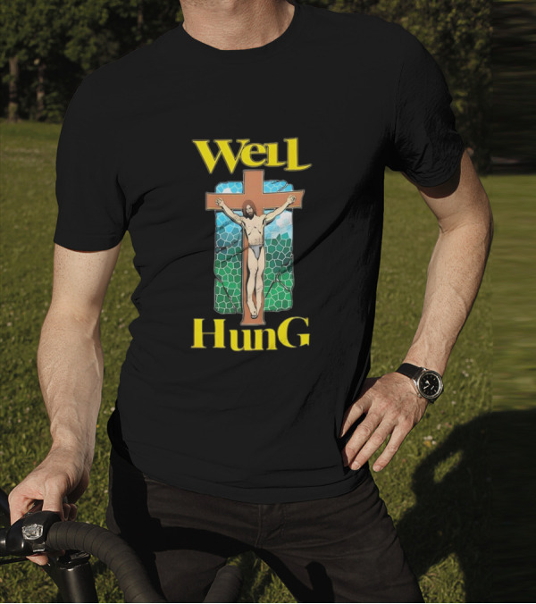 Well Hung Jesus Cross T-Shirt