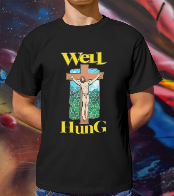 Well Hung Jesus Cross T-Shirt