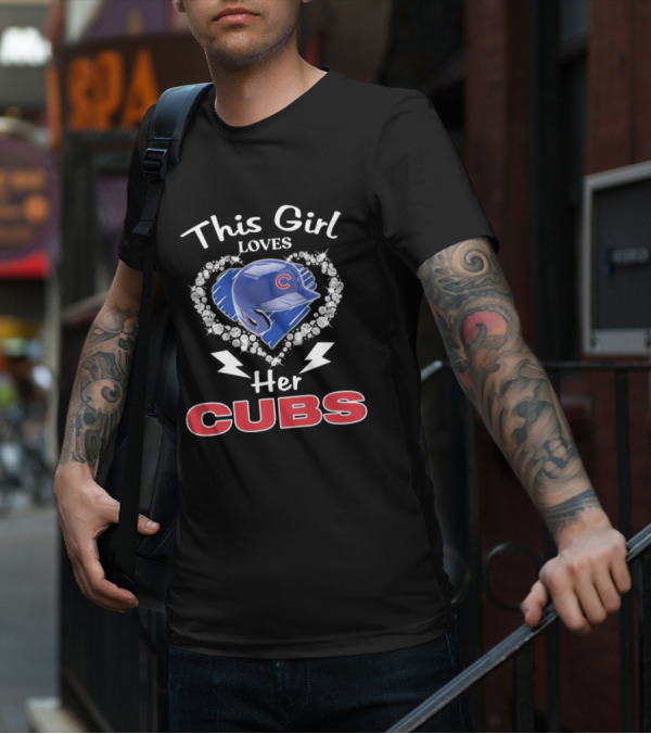 This Girl Loves Her Cubs With Heart And Helmet T-Shirt