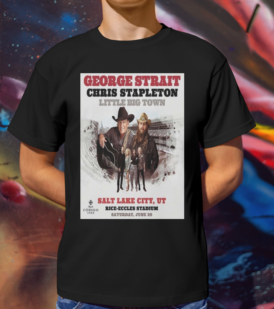 George Strait Chris Stapleton Little Big Town Salt Lake City UT Rice-Eccles Stadium Saturday June 29 T-Shirt