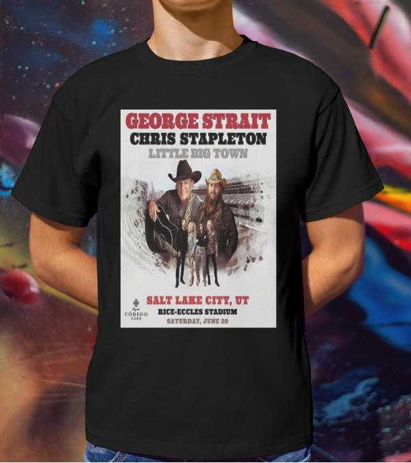 George Strait Chris Stapleton Little Big Town Salt Lake City UT Rice-Eccles Stadium Saturday June 29 T-Shirt