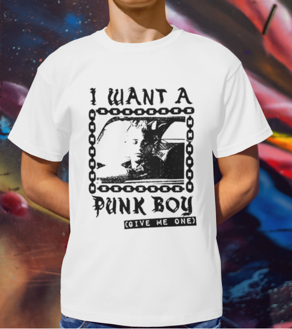 I Want A Punk Boy Give Me One Chain T-Shirt