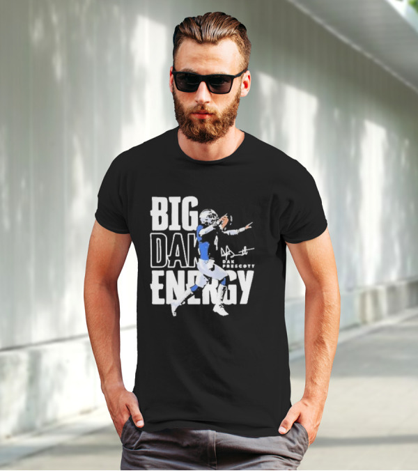 Dallas Cowboys Big Dak Energy Dak Prescott Player Signature T-Shirt