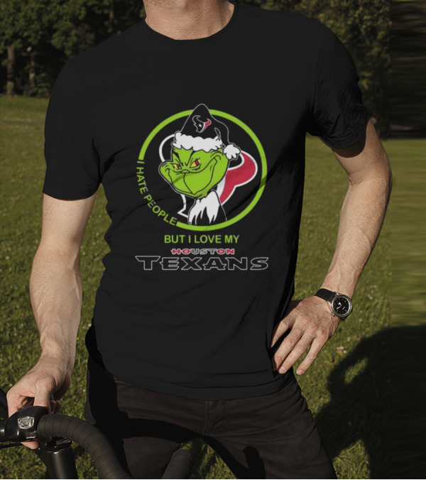 Santa Grinch I Hate People But I Love My Houston Texans T-Shirt