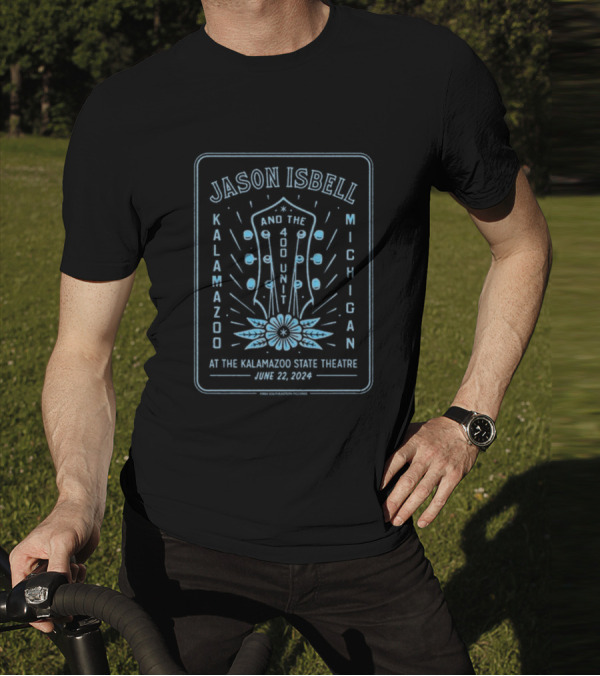 Jason Isbell And The 400 Unit Kalamazoo State Theatre Michigan June 22 T-Shirt