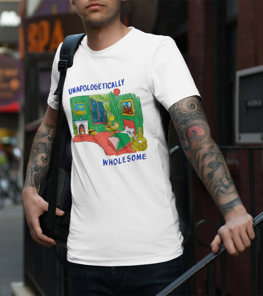 Unapologetically Wholesome Cozy Bedroom Scene T-Shirt