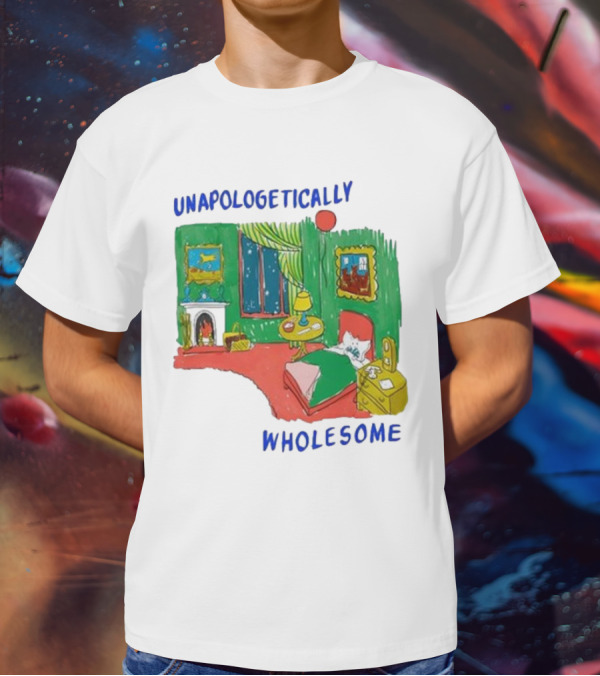Unapologetically Wholesome Cozy Bedroom Scene T-Shirt