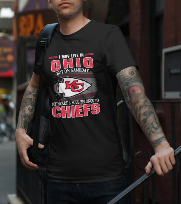 Ohio Gameday Heart And Soul Belongs To Kansas City Chiefs T-Shirt