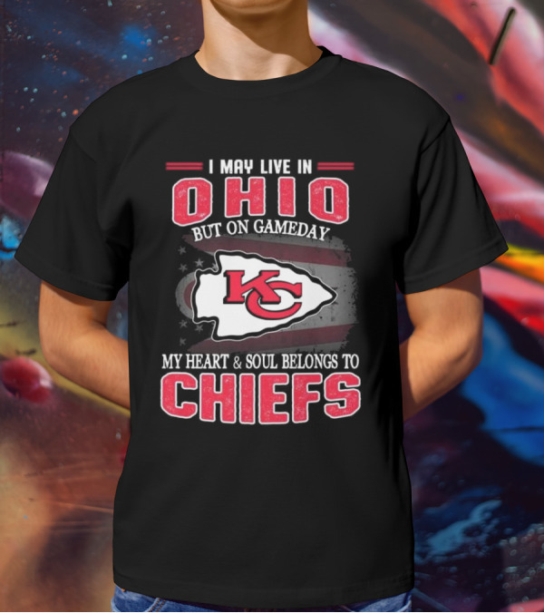 Ohio Gameday Heart And Soul Belongs To Kansas City Chiefs T-Shirt