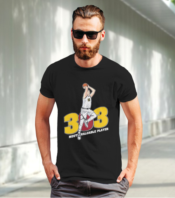 Nikola Jokic 303 Most Valuable Player Basketball 15 T-Shirt