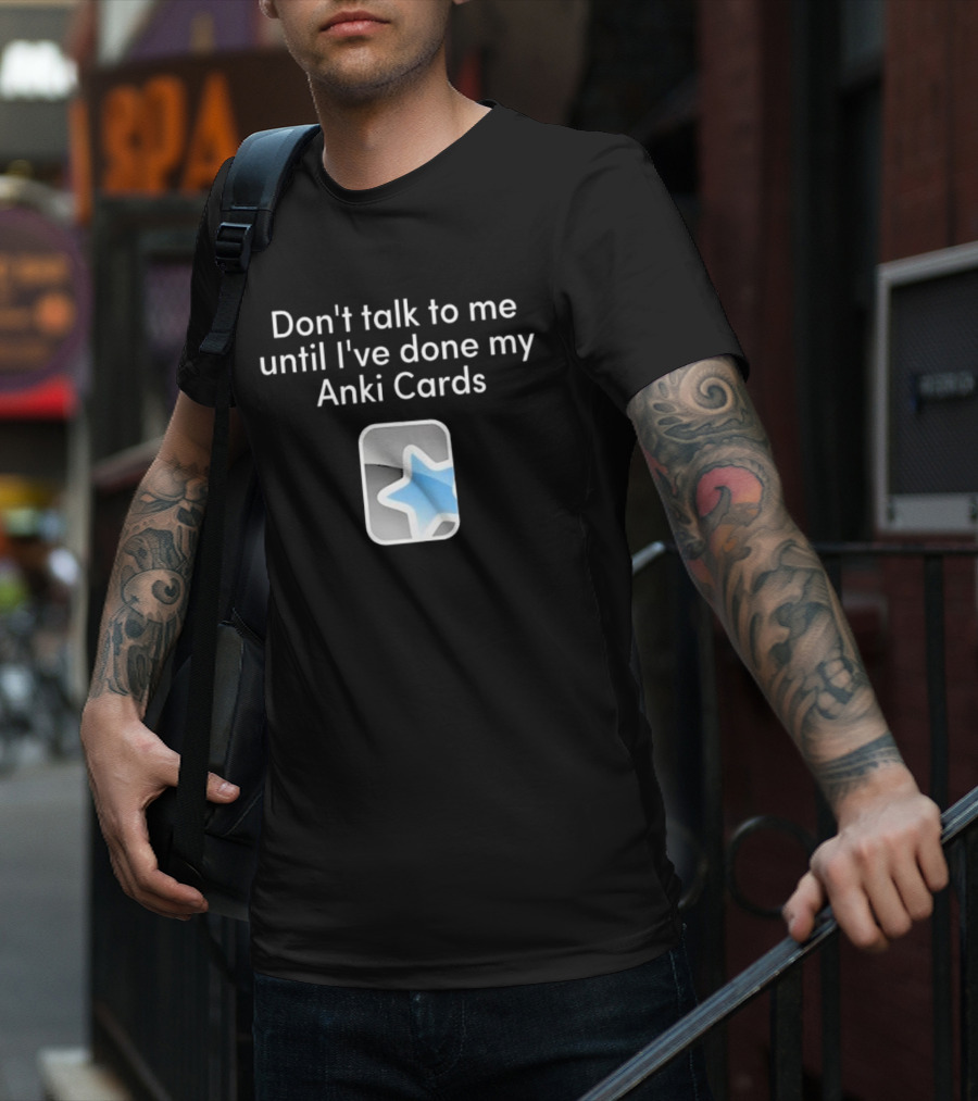 Don’t Talk To Me Until I’ve Done My Anki Cards Blue Star T-Shirt