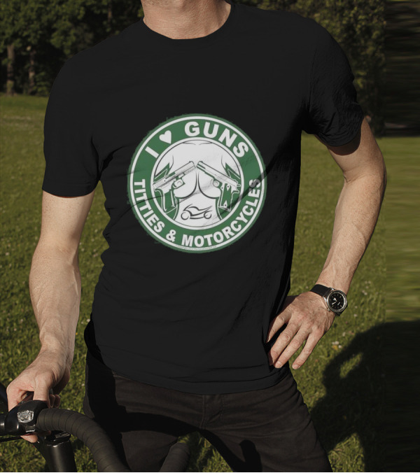 I Love Guns Titties Motorcycles Logo Circle T-Shirt