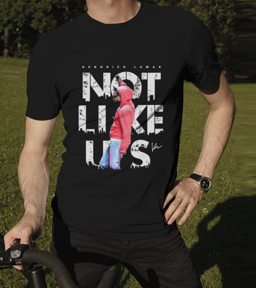 Kendrick Lamar Not Like Us Signature Hoodie Cityscape T-Shirt