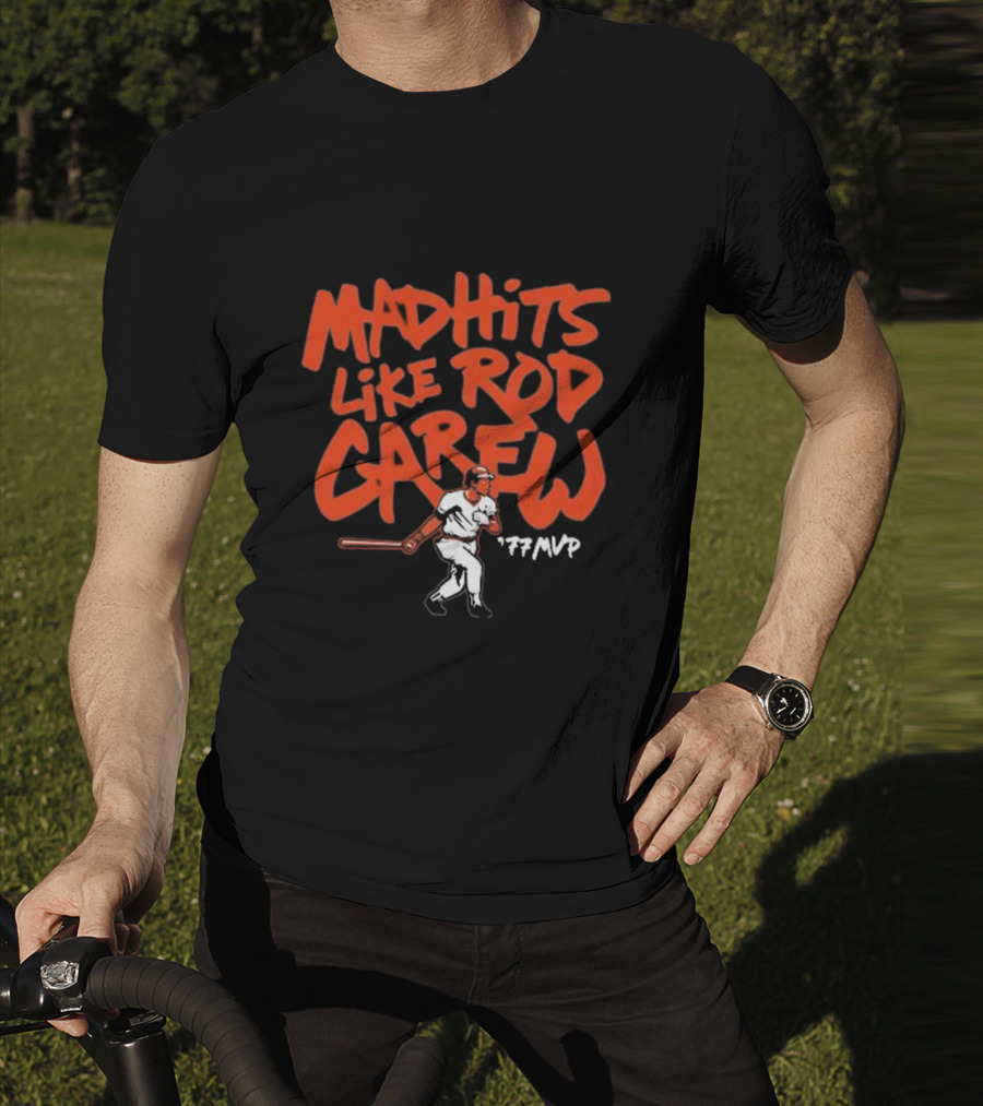 Mad Hits Like Rod Carew 77 MVP T-Shirt