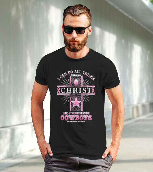 Dallas Cowboys I Can Do All Things Through Christ Breast Cancer Awareness T-Shirt