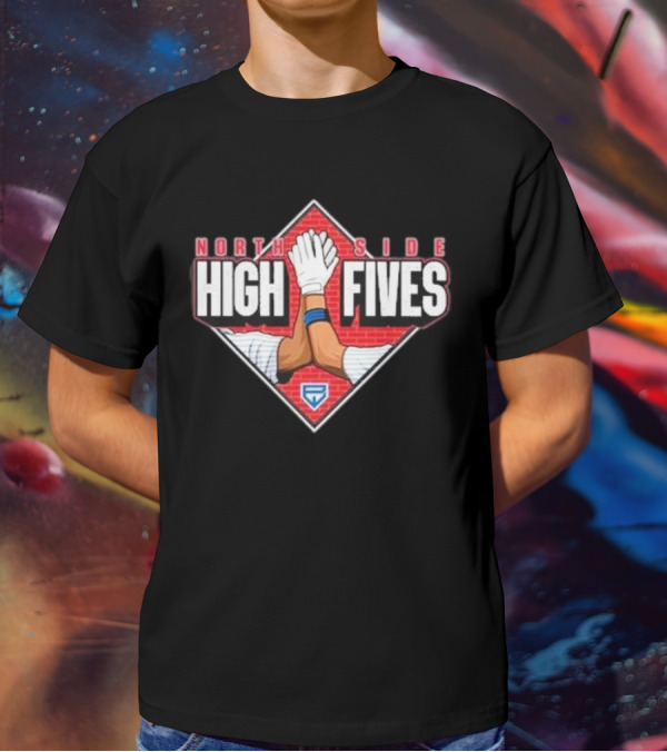 North Side High Fives Baseball Team Spirit T-Shirt