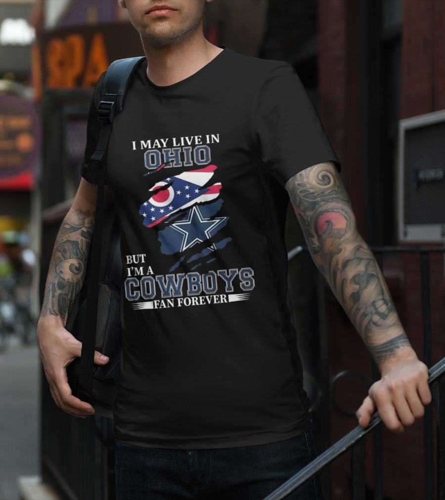 Ohio Resident Lifelong Dallas Cowboys Fan Enthusiast T-Shirt