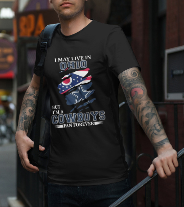 Ohio Resident Lifelong Dallas Cowboys Fan Enthusiast T-Shirt
