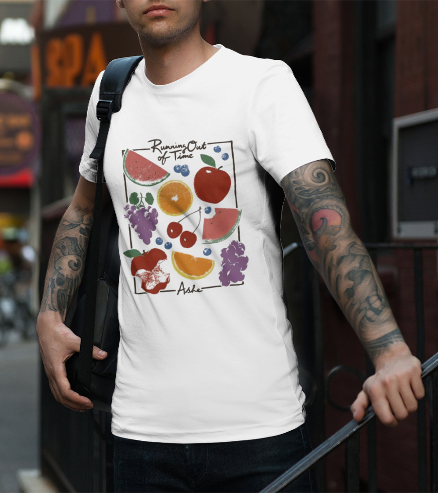 Running Out Of Time Ashe Fruit Collage Watermelon Orange Apple Grapes T-Shirt